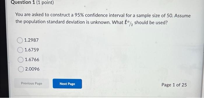 Solved You are asked to construct a 95% confidence interval | Chegg.com