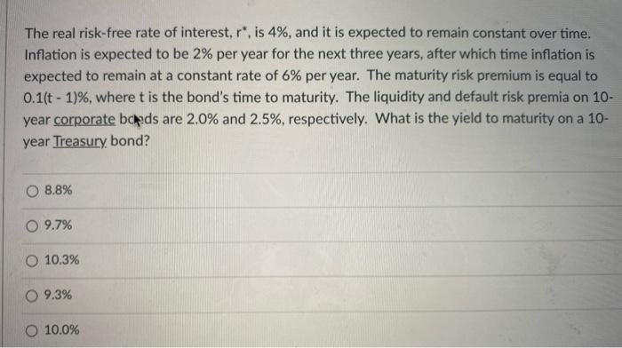 Solved The real risk-free rate of interest, r*, is 4%, and | Chegg.com