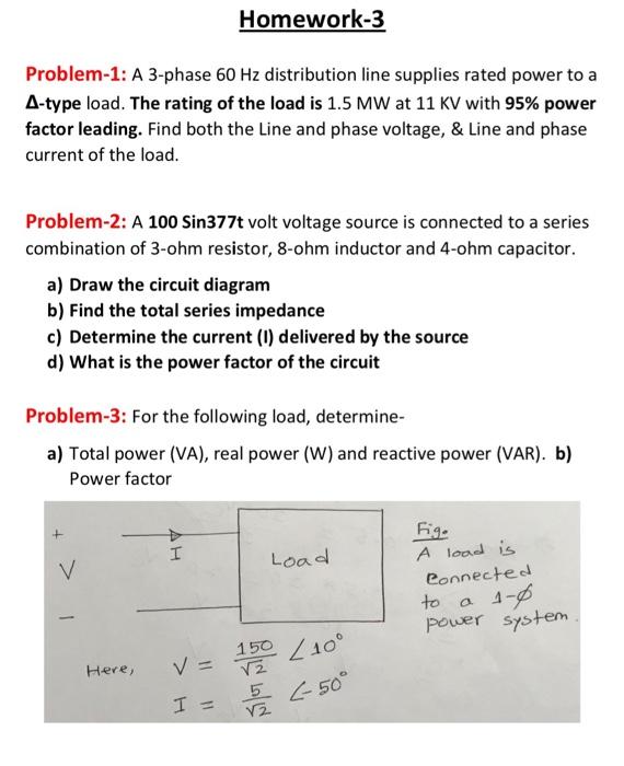 Solved Problem-1: A 3-phase 60 Hz distribution line supplies | Chegg.com