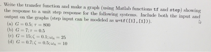 Solved . Write the transfer function and make a graph (using | Chegg.com