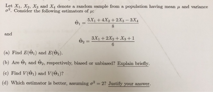 Solved Let Xl X2 X3 And X4 Denote A Random Sample From Chegg Com