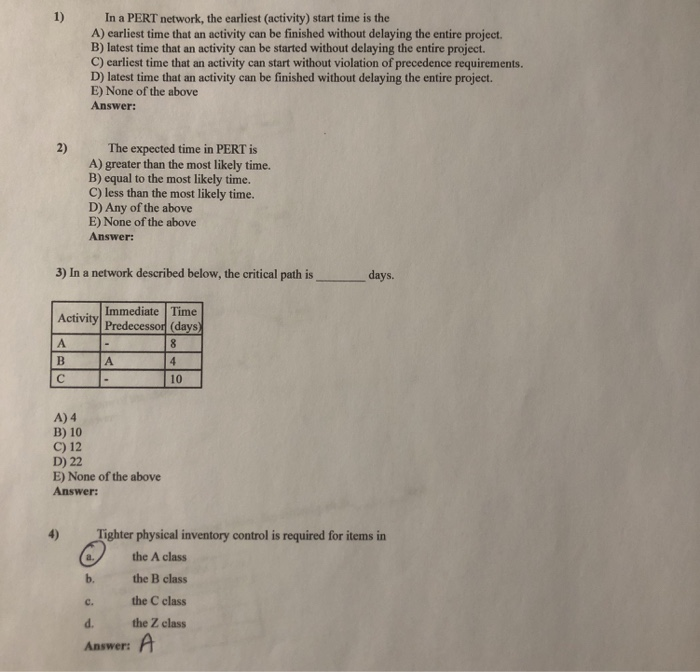 Solved In a PERT network, the earliest (activity) start time