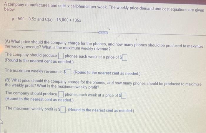 Solved A company manufactures and sells x celliphones per | Chegg.com