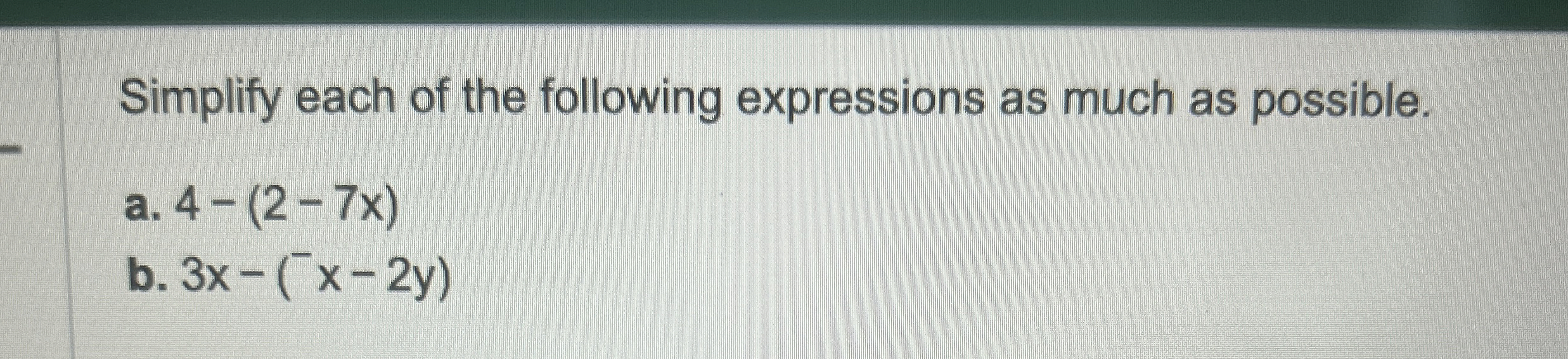 Solved Simplify each of the following expressions as much as | Chegg.com