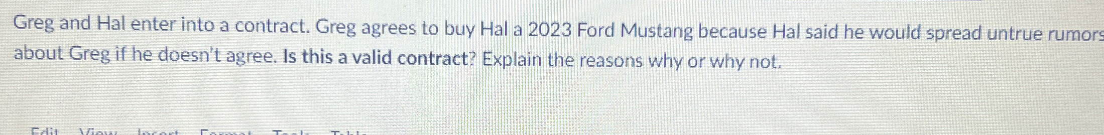 Solved Greg and Hal enter into a contract. Greg agrees to | Chegg.com