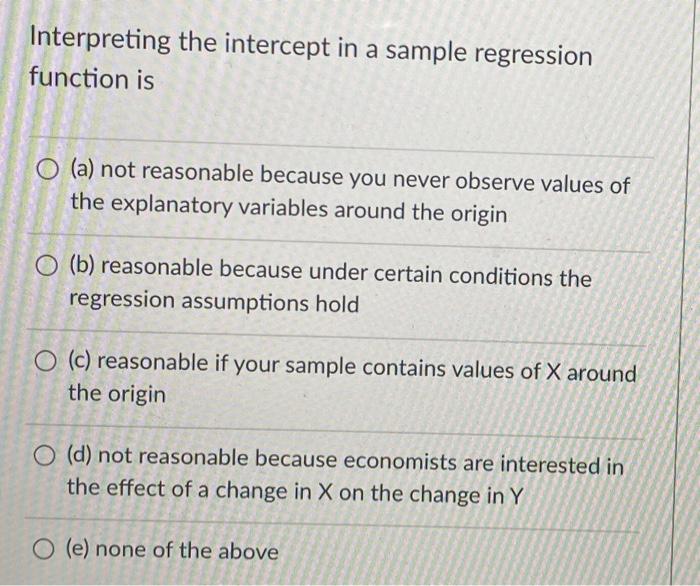 Solved Interpreting the intercept in a sample regression | Chegg.com