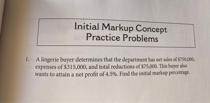 Solved Initial Markup Concept Practice Problems 1 A Chegg solved-initial-markup-concept-practice-problems-1-a-chegg