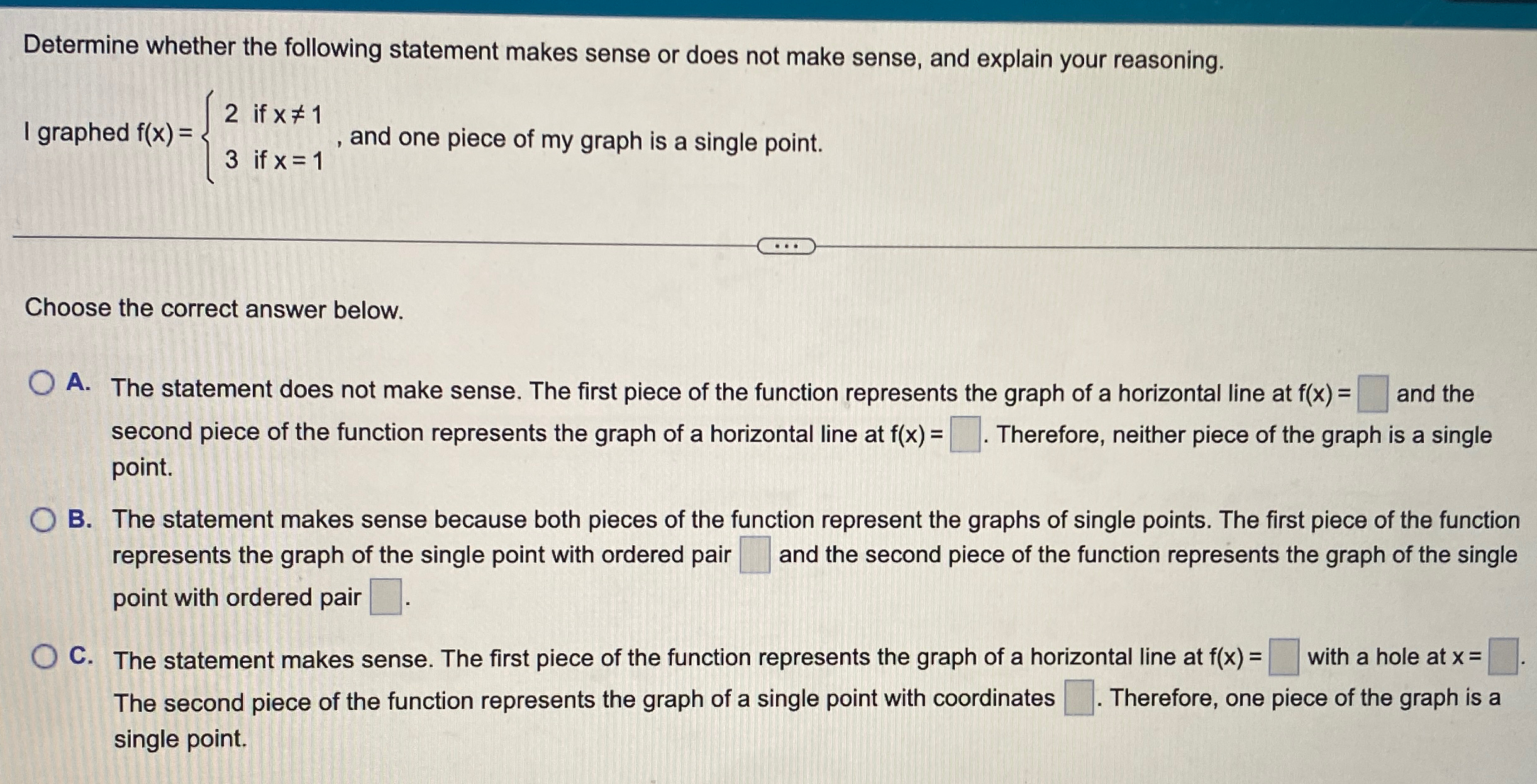 Solved Determine whether the following statement makes sense | Chegg.com