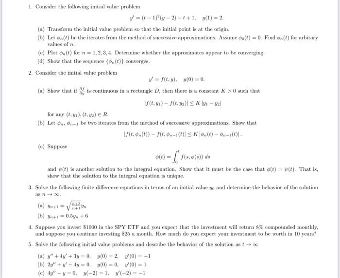 Solved 1. Consider The Following Initial Value Problemy' = 