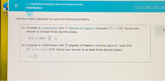 Solved Micro Ed O CONFIDENCE INTERVALS AND HYPOTHESIS | Chegg.com