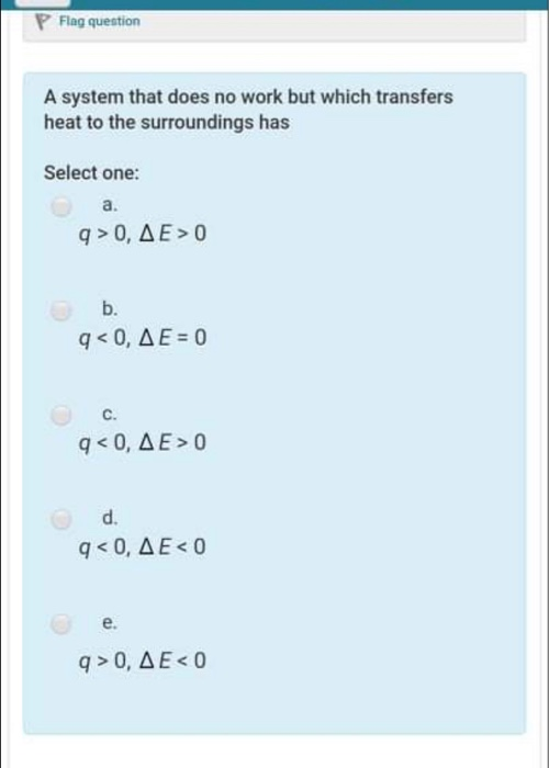 Solved P Flag Question A System That Does No Work But Whi Chegg Com