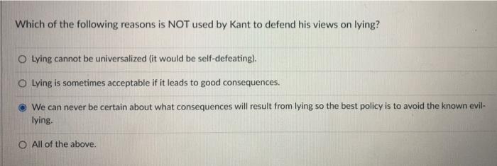Solved Which of the following reasons is NOT used by Kant to | Chegg.com