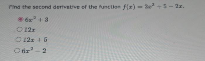Solved Find the second derivative of the function | Chegg.com