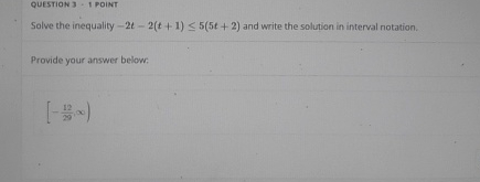 Solved QUESTION 3 - 1 ﻿POINTSolve the inequality | Chegg.com