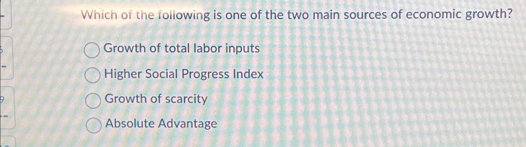 Solved Which of the following is one of the two main sources | Chegg.com