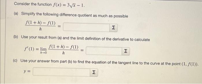 Solved Consider the function f(x)=3x−1. (a) Simplify the | Chegg.com