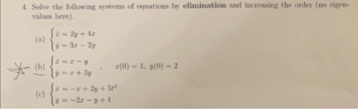 Solved 4. Solve the following systems of equations by | Chegg.com