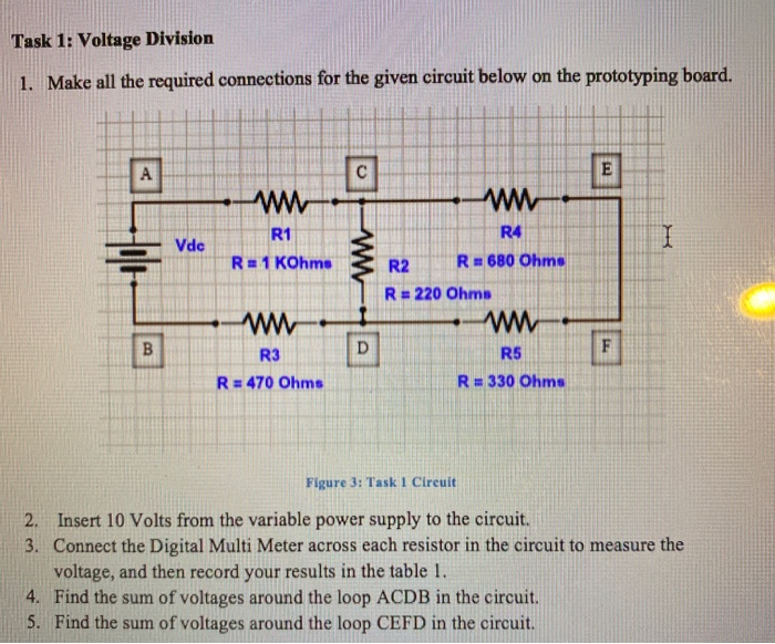 Solved Task 1 Voltage Division 1 Make All The Required