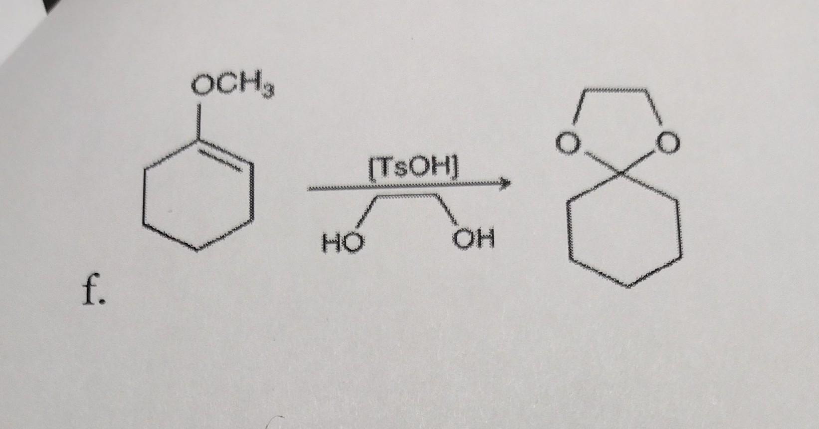 Solved OCH₃ (TsOH) MO OH f. | Chegg.com