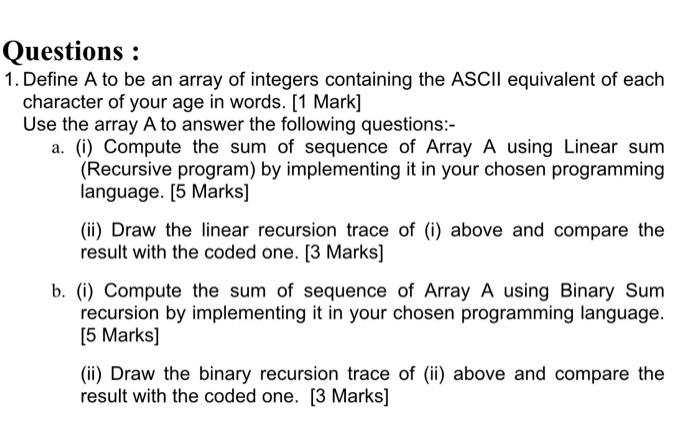 Solved Questions : 1. Define A to be an array of integers | Chegg.com