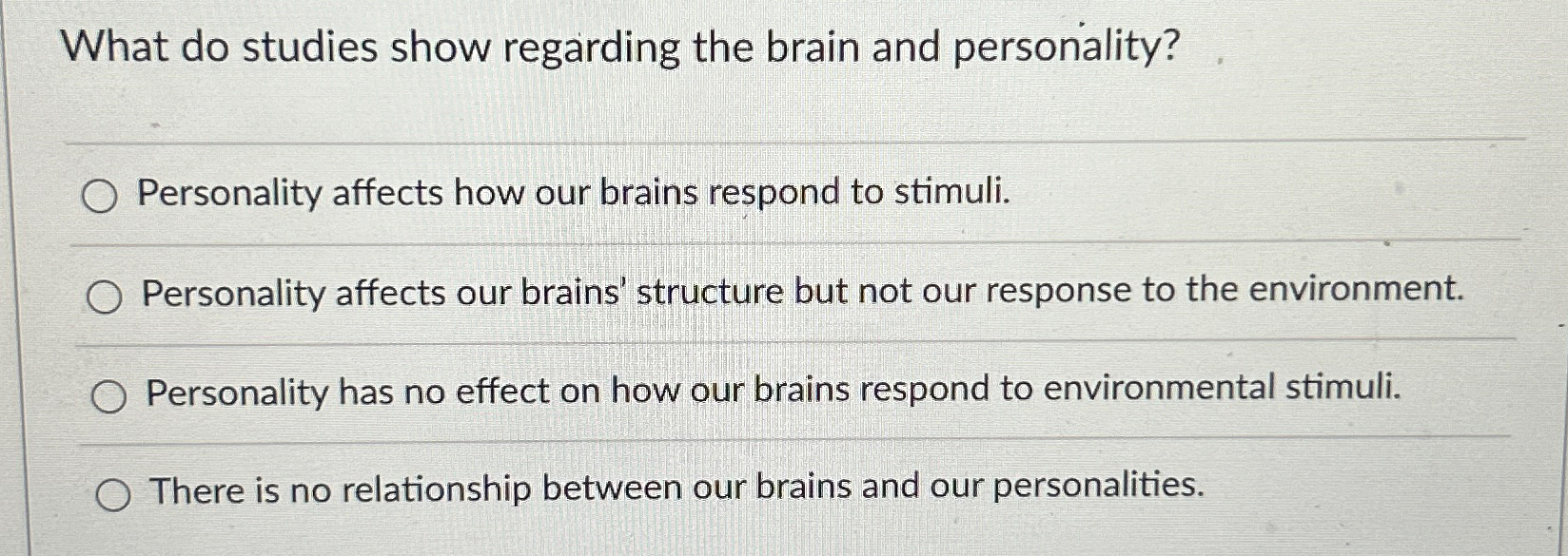 Solved What do studies show regarding the brain and | Chegg.com