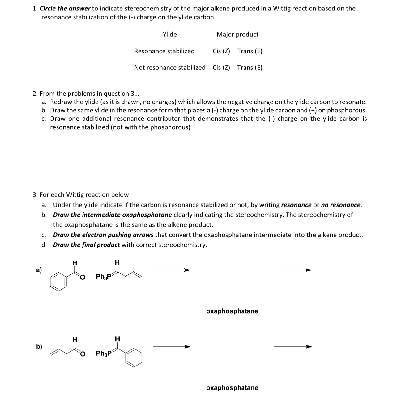 Circle the answer to indicate stereochemistry of the | Chegg.com