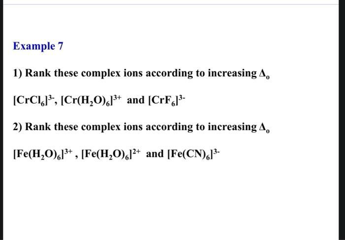 Solved 1) Rank these complex ions according to increasing Δ0 | Chegg.com