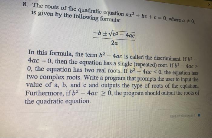 Solved 8 Roots Quadratic Equation Ax2 Bx C 0 Given Following Solved 8 Roots Quadratic Equation Ax2 Bx C 0 Given Following