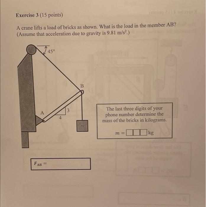 Solved Exercise 3 (15 points) a A crane lifts a load of | Chegg.com