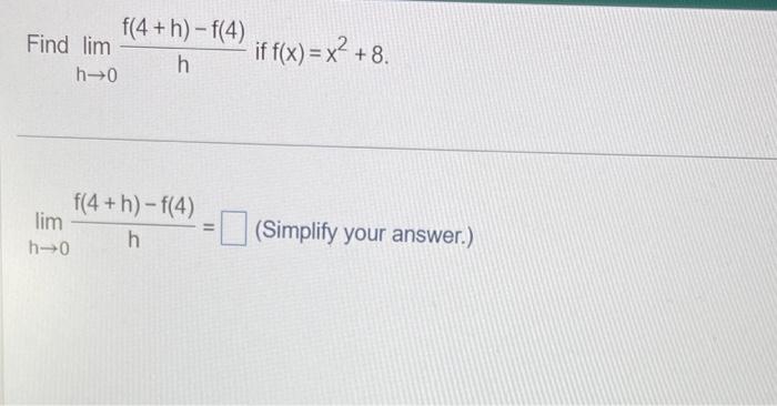 Solved Find The Given Limit. Limx→−17−xx2−8 Select The | Chegg.com