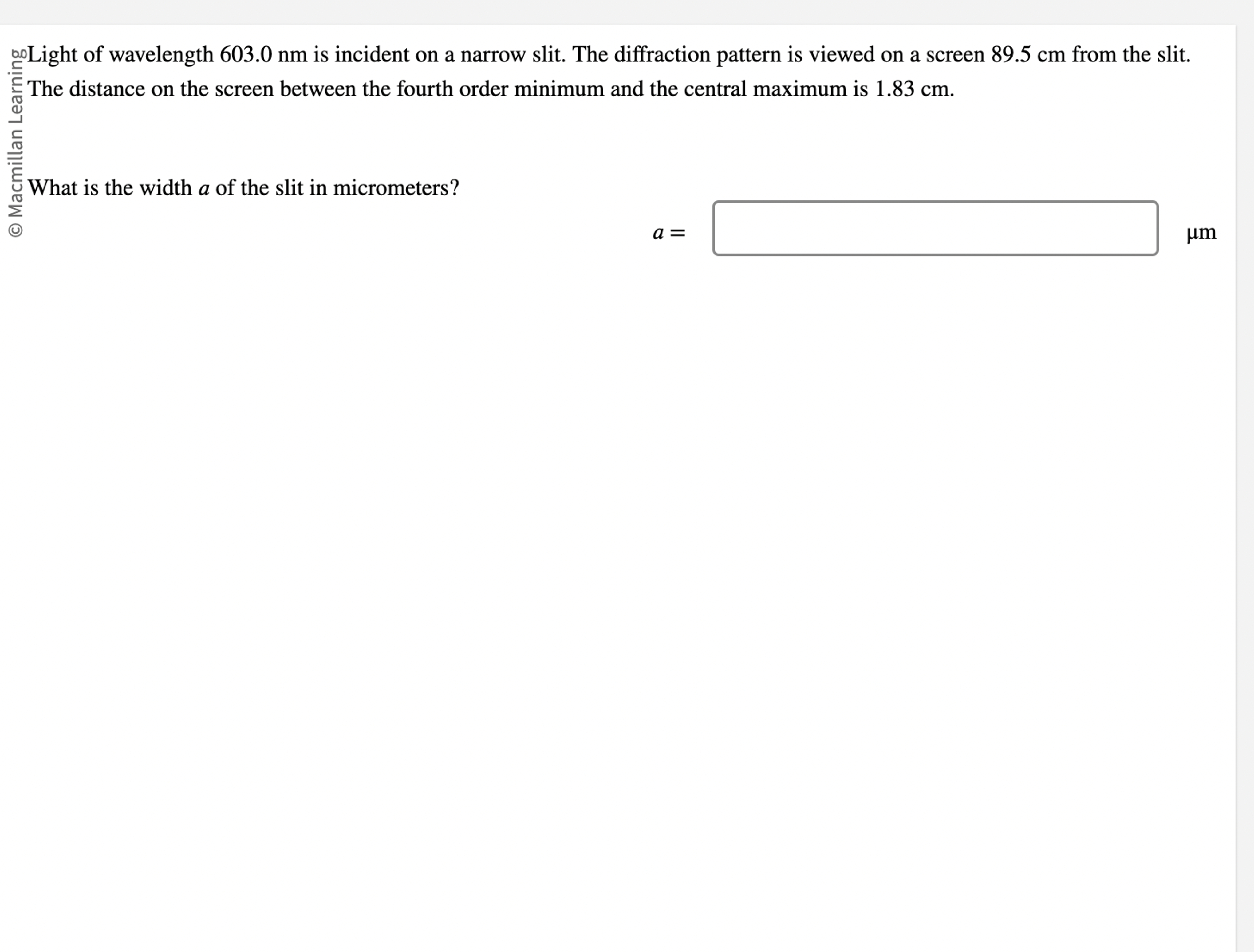 Solved Light of wavelength 603.0nm ﻿is incident on a narrow | Chegg.com