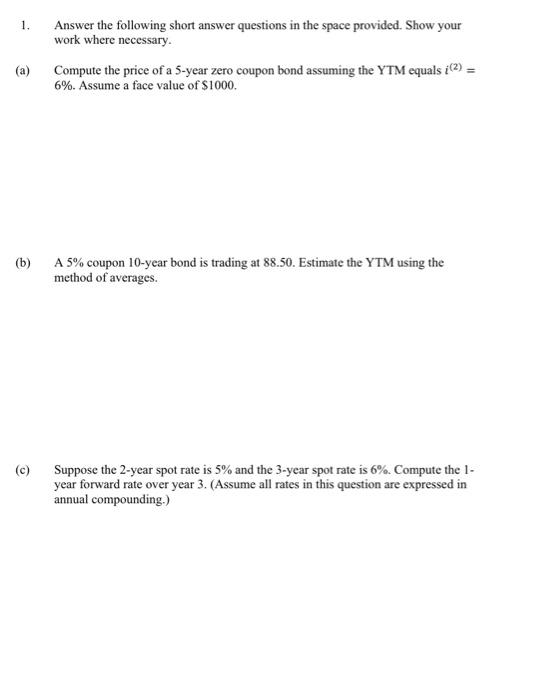 Solved 1. Answer the following short answer questions in the | Chegg.com