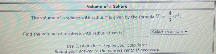Solved The volume of a sphere with radius r is given by the | Chegg.com