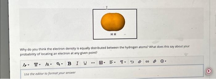 Solved Why do you think the electron density is equally | Chegg.com