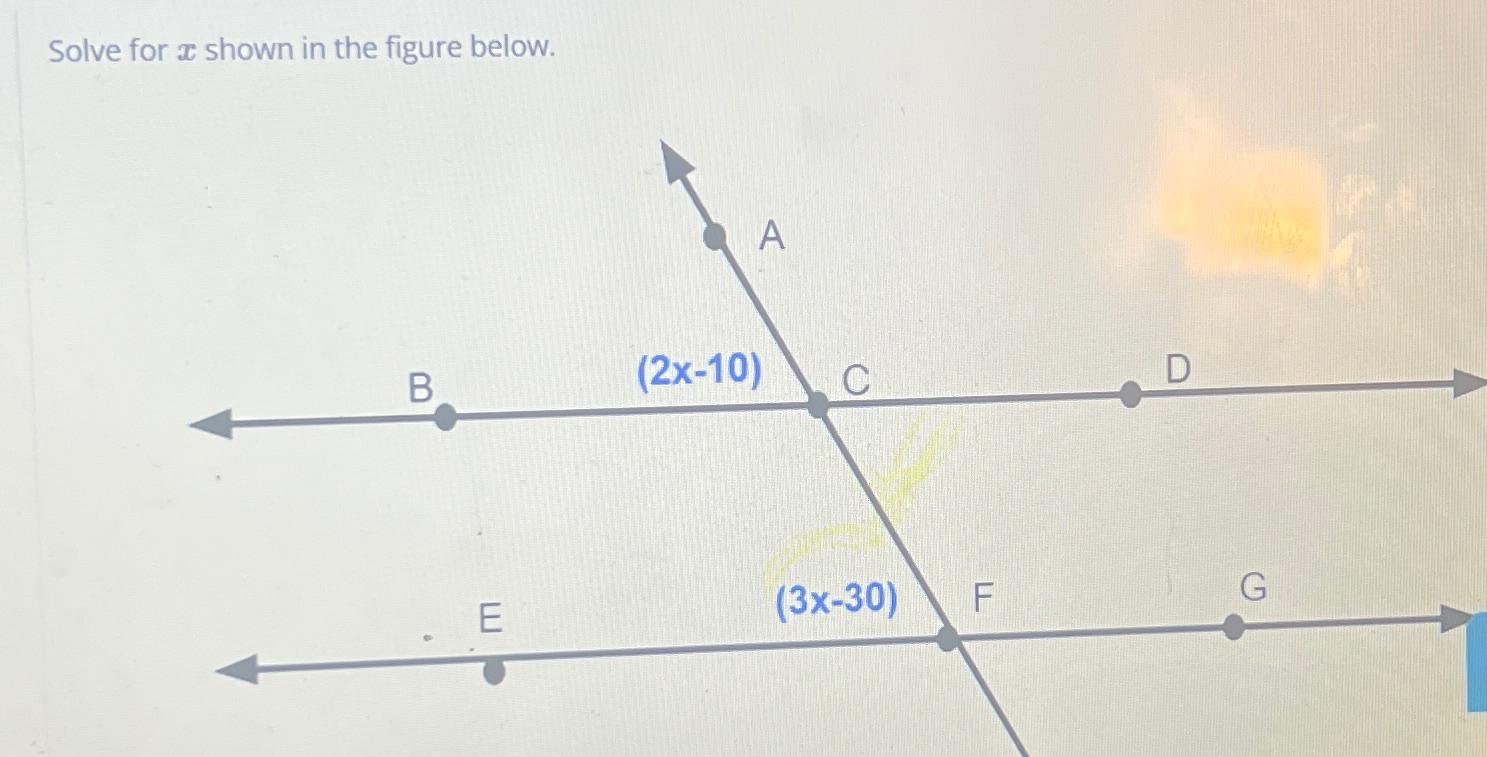 Solved Solve for x ﻿shown in the figure below. | Chegg.com