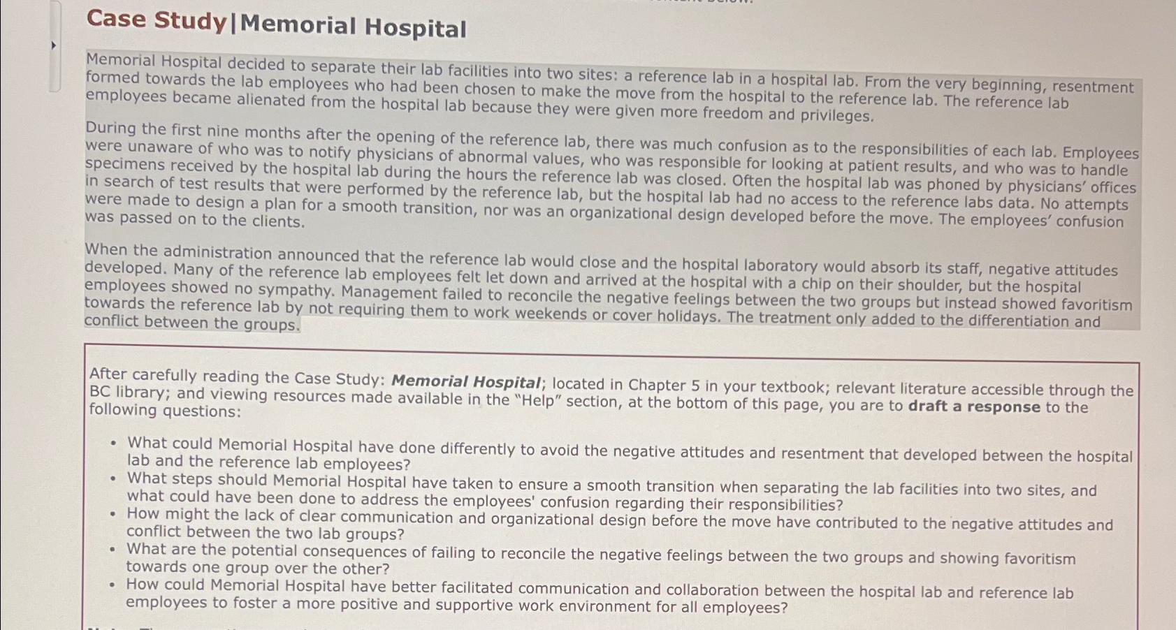 Solved Case Study|Memorial HospitalMemorial Hospital decided | Chegg.com