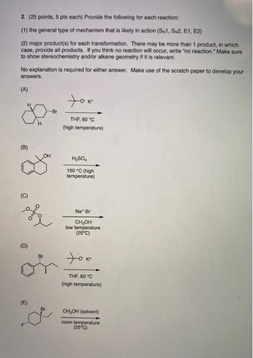 Solved 2. (25 points, 5 pts each) Provide the following for | Chegg.com