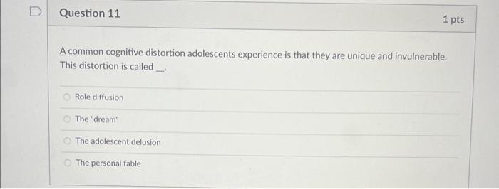 Solved A common cognitive distortion adolescents experience | Chegg.com