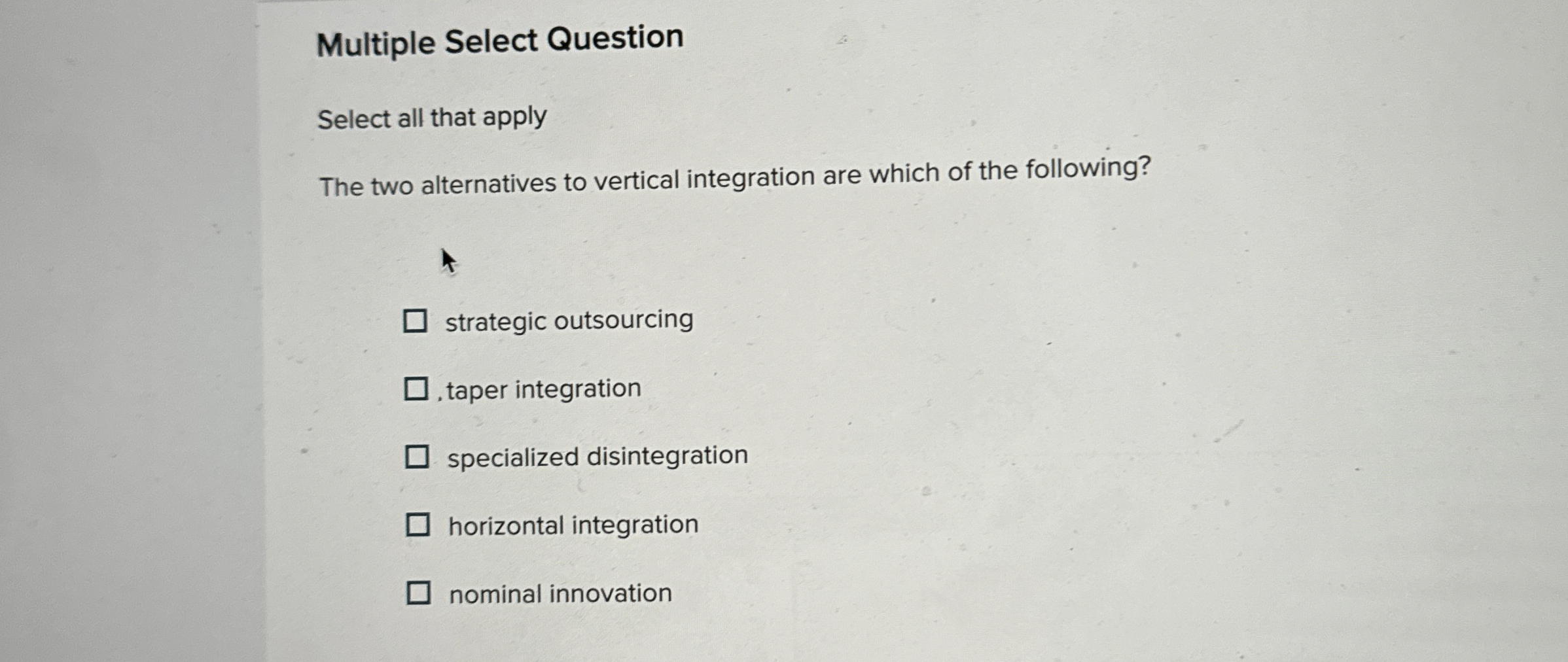 Solved Multiple Select QuestionSelect all that applyThe two | Chegg.com