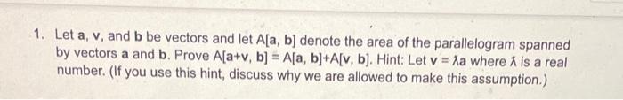 Solved 1. Let A,v, And B Be Vectors And Let A[a,b] Denote | Chegg.com