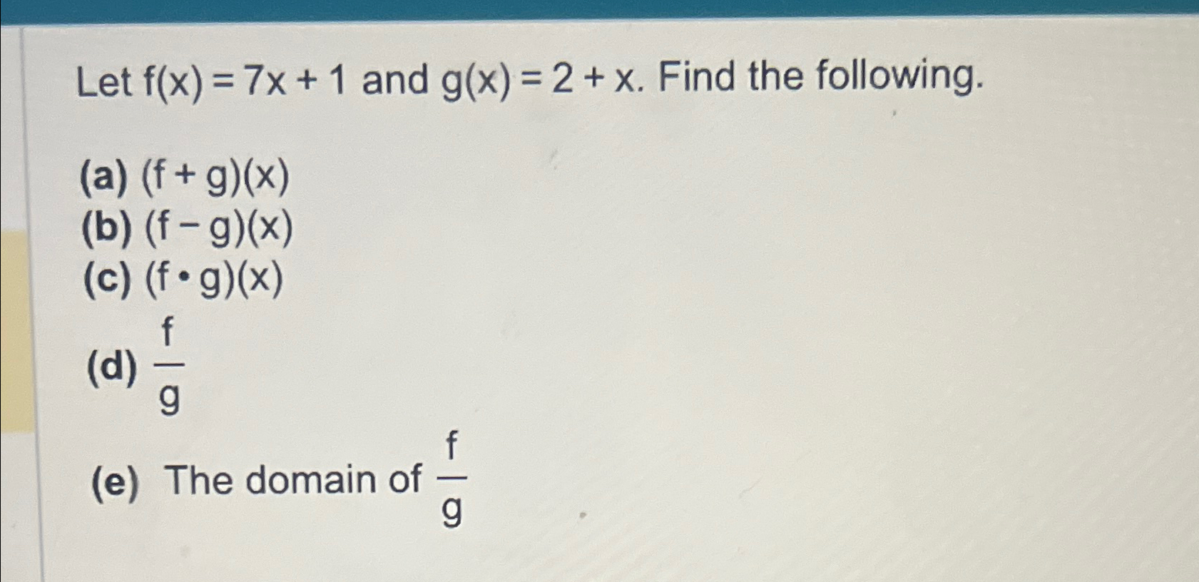 Solved Let F X 7x 1 ﻿and G H X 2 X ﻿find The Following