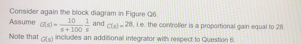 Solved QUESTION 8 Consider again the block diagram in Figure | Chegg.com