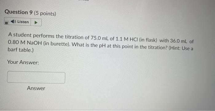 Solved A student performs the titration of 75.0 mL of | Chegg.com
