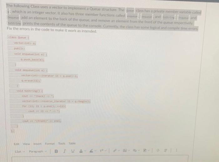 Solved The following Class uses a vector to implement a | Chegg.com