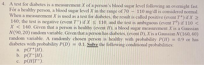 Solved A test for diabetes is a measurement X of a person's | Chegg.com