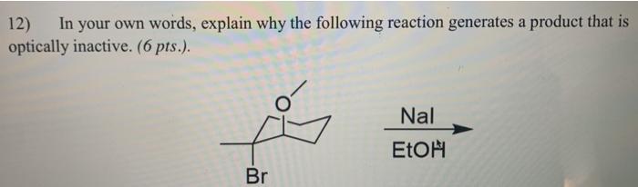 Solved 12) In your own words, explain why the following | Chegg.com