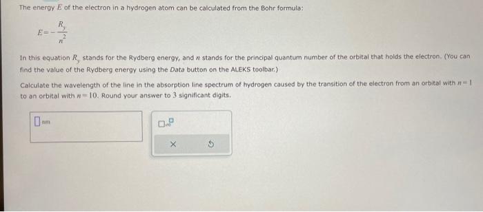 Solved The energy E of the electron in a hydrogen atom can | Chegg.com