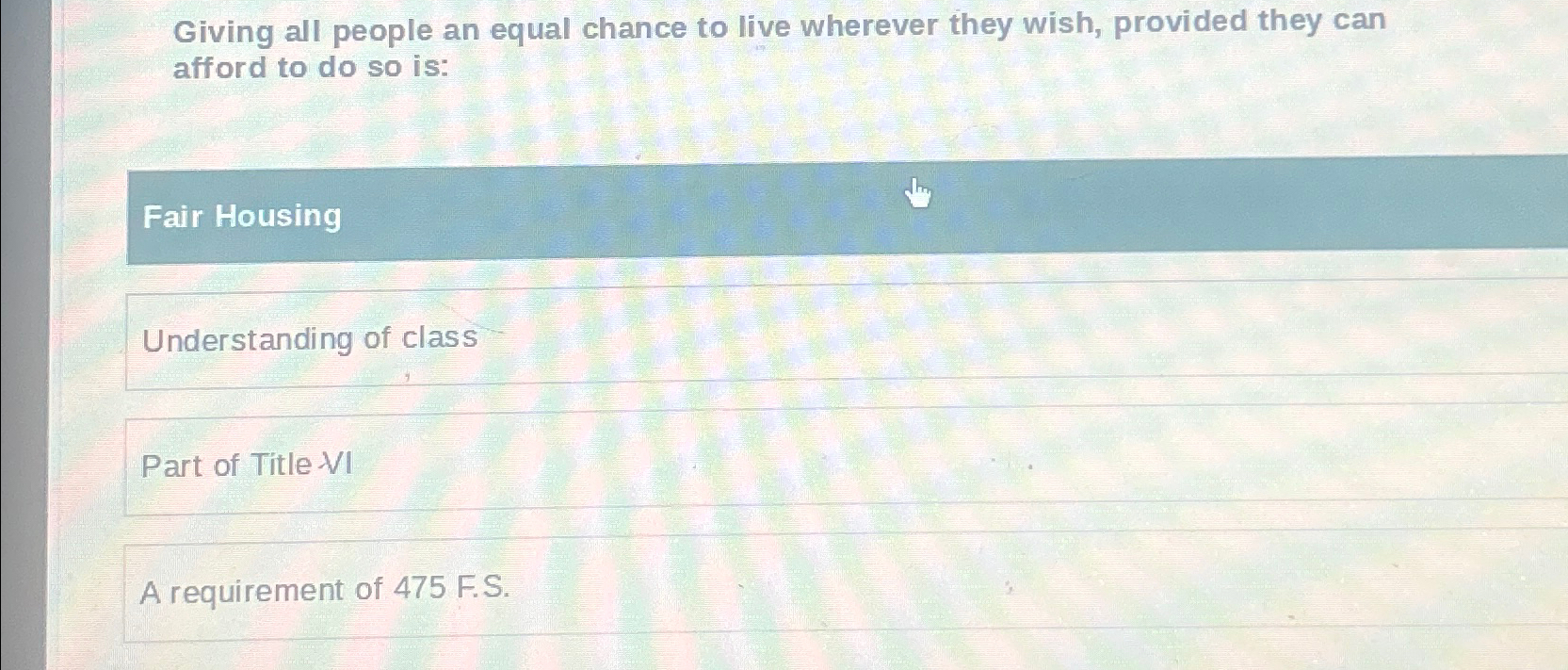 Solved Giving all people an equal chance to live wherever | Chegg.com