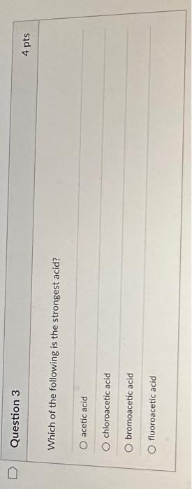 Solved Question 3 4 pts Which of the following is the | Chegg.com