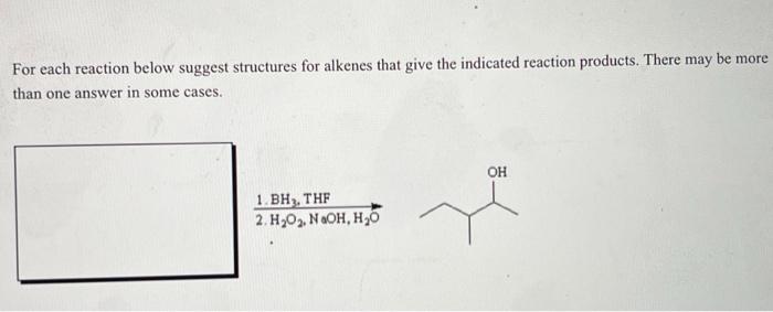 Solved For each reaction below suggest structures for | Chegg.com